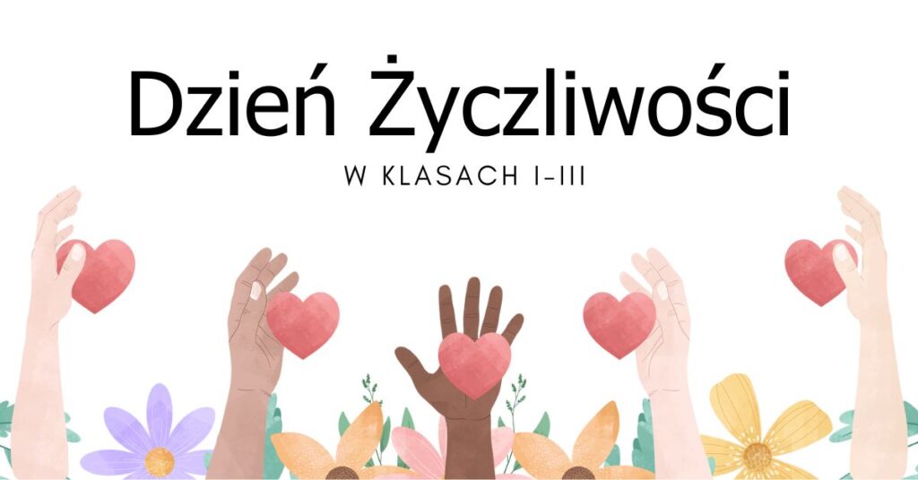 20240814 zs9 dzien zyczliwosci w klasach 1 3 obrazek do wpisu