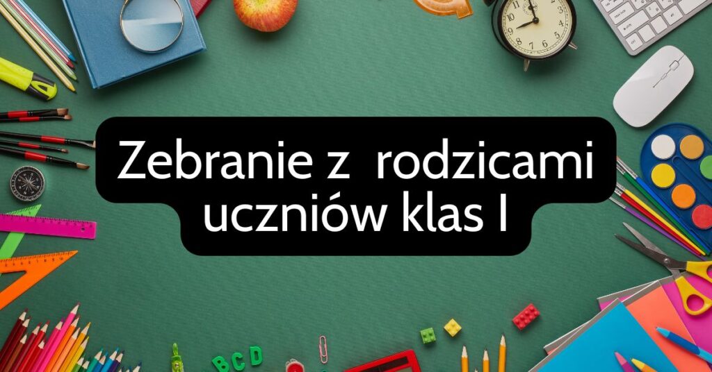 20240823 sp15 zebranie z rodzicami klas 1